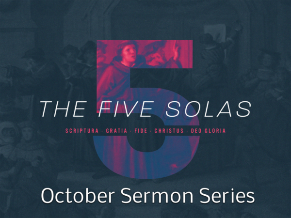 The 5 Solas of the Reformation