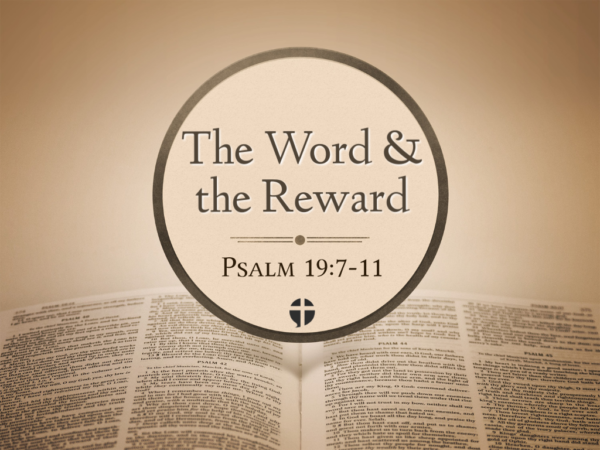 The Word and The Reward